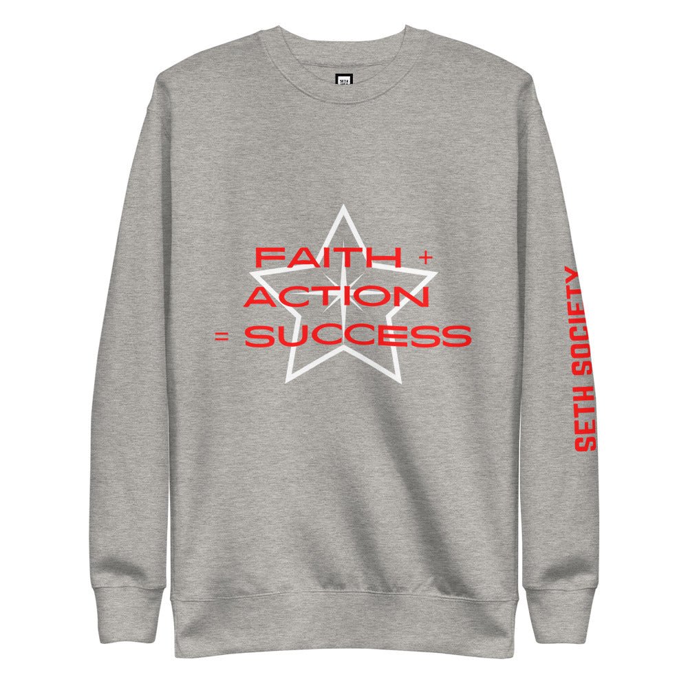 Faith Plus Action Equals Success Fleece Pullover - Seth Society