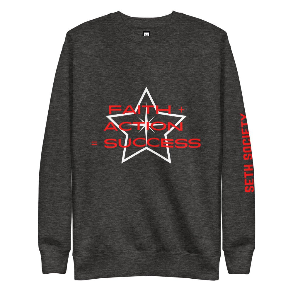 Faith Plus Action Equals Success Fleece Pullover - Seth Society